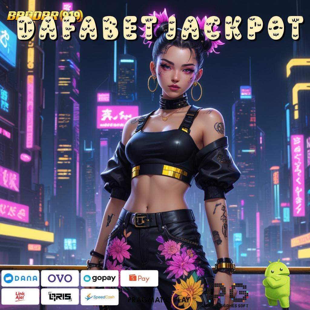 DAFABET JACKPOT > tempat bertemu bonus auto mudah cuan