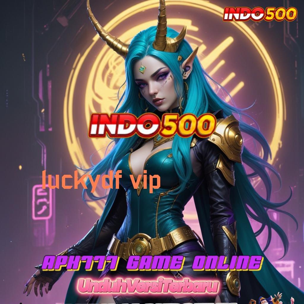 LUCKYDF VIP ↦ Manfaatkan Depo Dana 10K Untuk Untung Konsisten