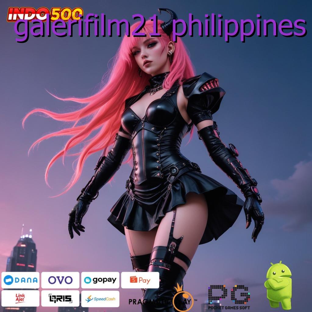 GALERIFILM21 PHILIPPINES Aplikasi Kaya Dengan Spin Cepat