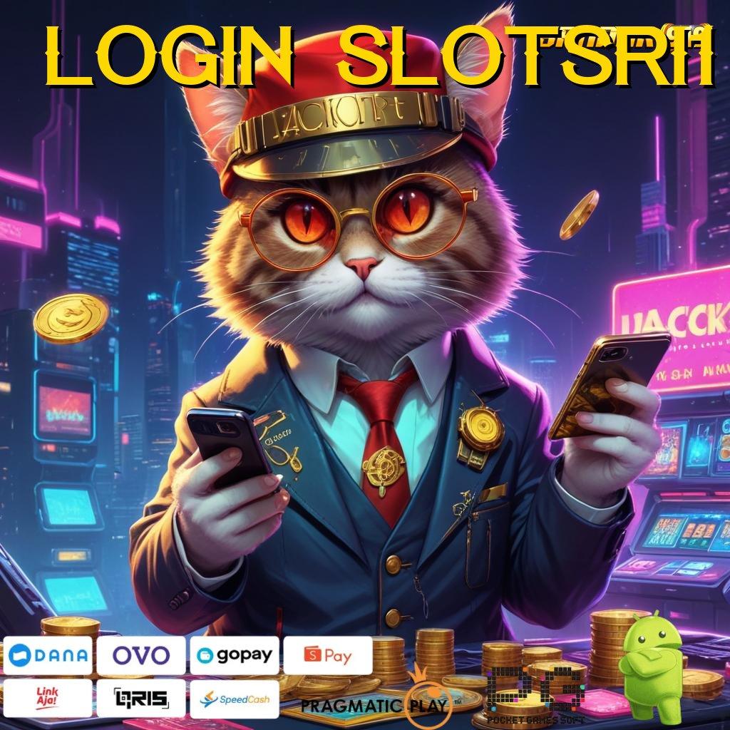 LOGIN SLOTSRI1 : Menumpuk Tips Aplikasi Slot Uang Cepat