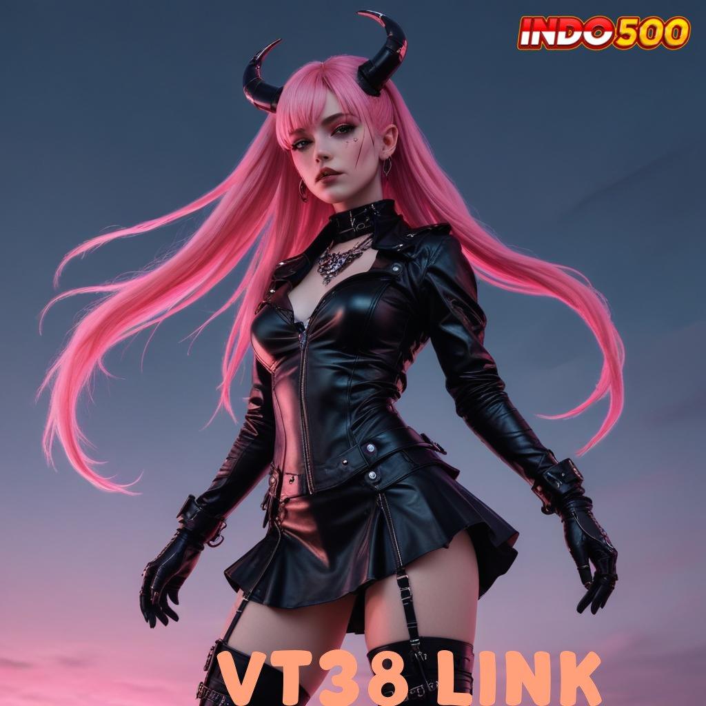 VT38 LINK Game Baru Seru Maksimal Hadiah Fantastis!