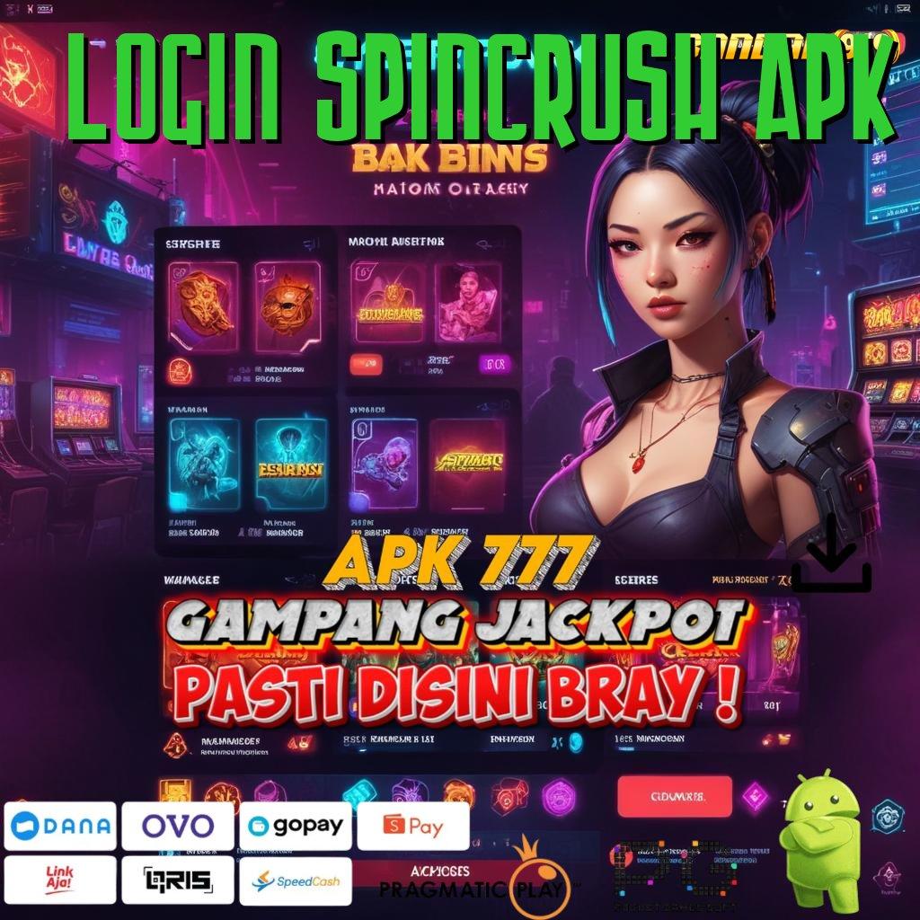 LOGIN SPINCRUSH APK | untung pasti gak ribet!