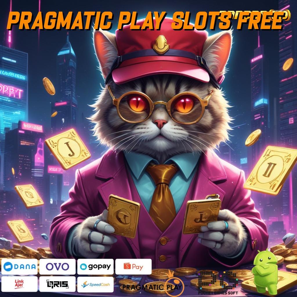 PRAGMATIC PLAY SLOTS FREE | senyum dan tawa