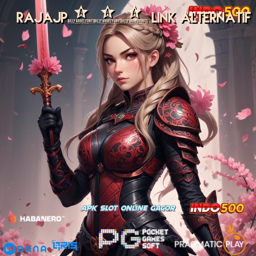 RAJAJP777 LINK ALTERNATIF : Manjur Tips Apk Slot Uang Nyata