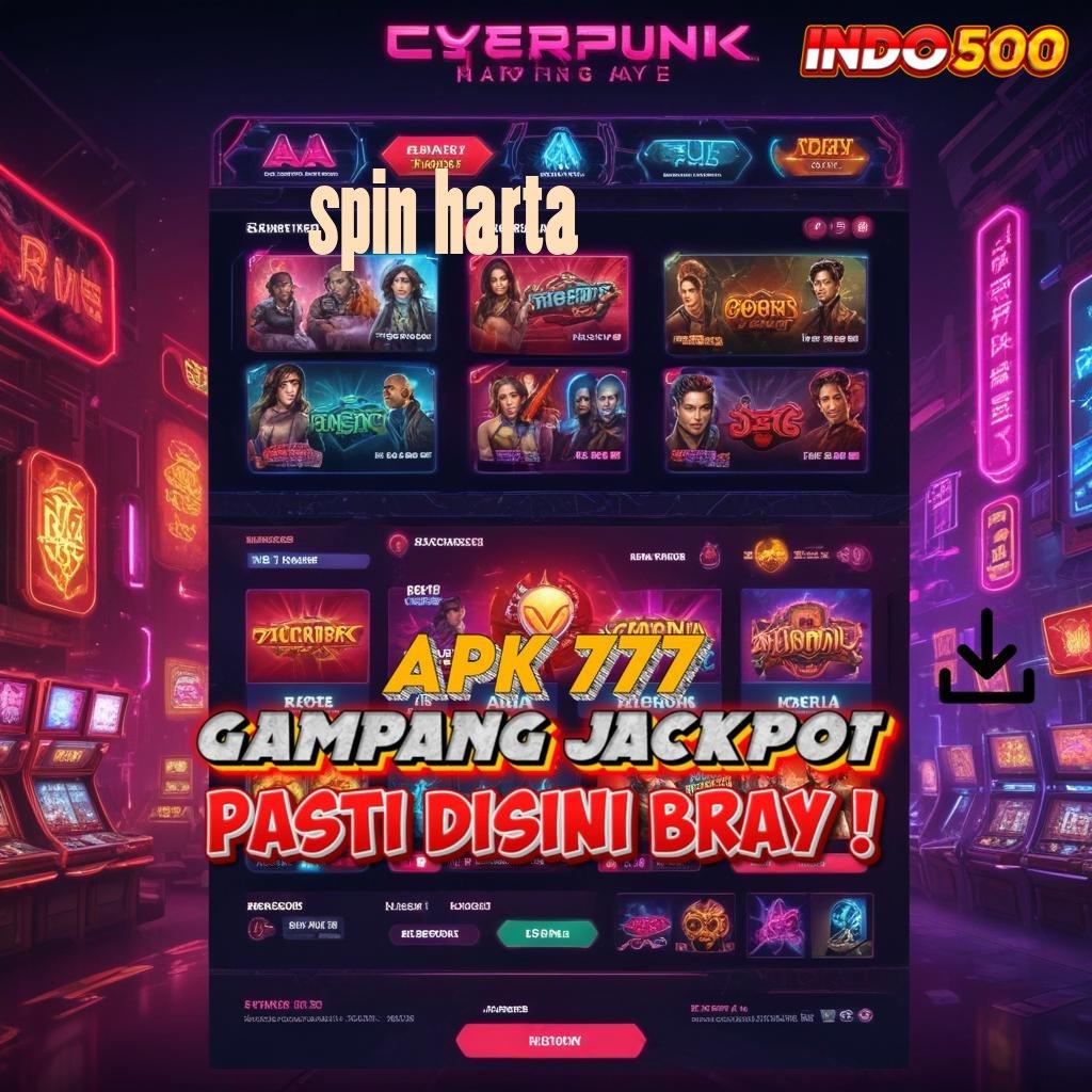 SPIN HARTA konsekuensi juara mesin sultan langsung maxwin