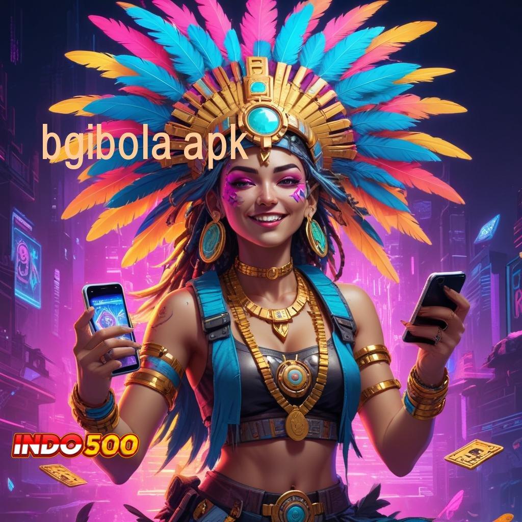 BGIBOLA APK ➿ double rtp server dengan akun baru langsung stabil