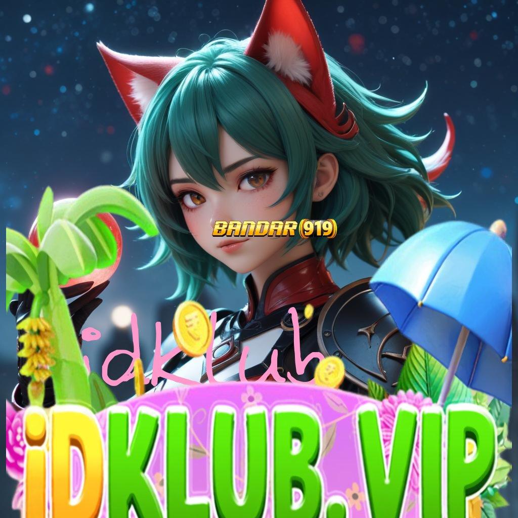 IDKLUB : Game Slot APK Gacor Langsung Rasain Untungnya