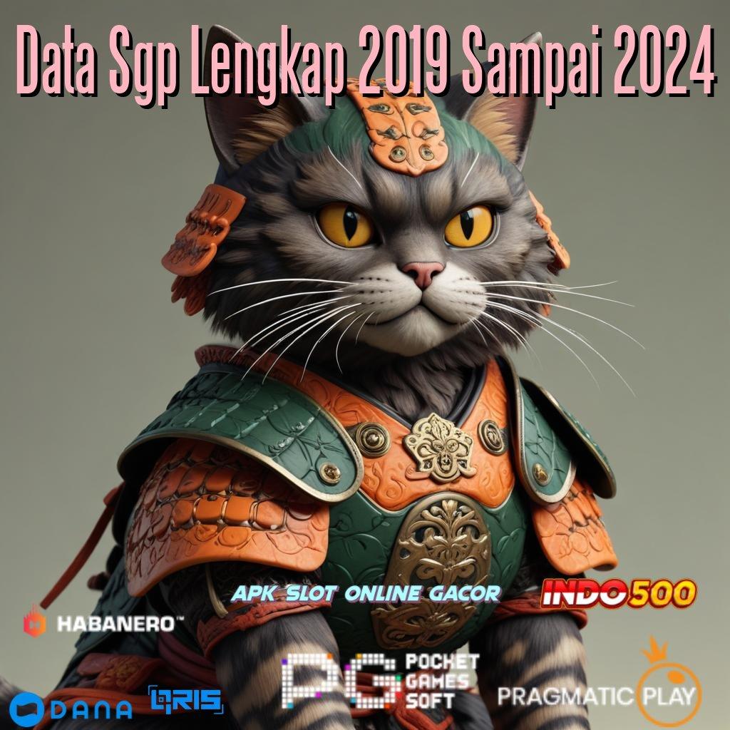 Data Sgp Lengkap 2019 Sampai 2024