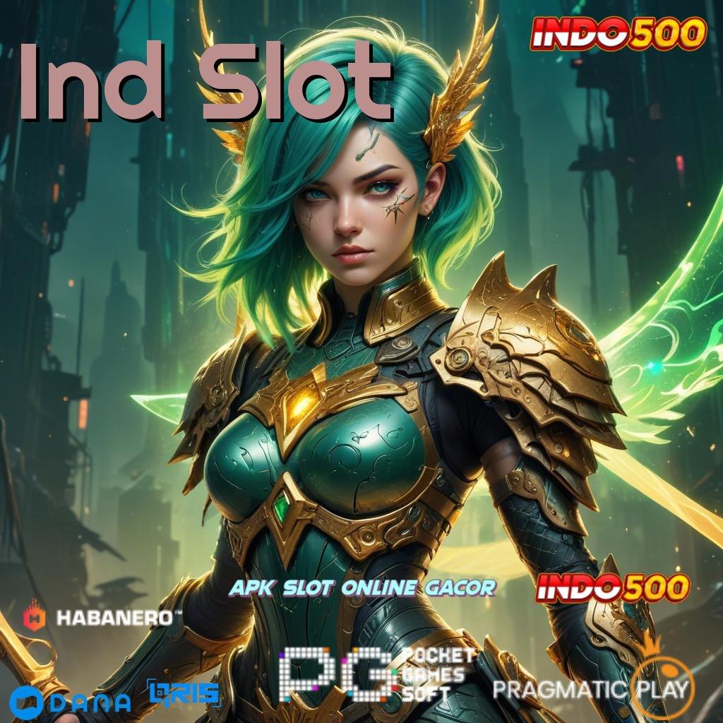 Ind Slot