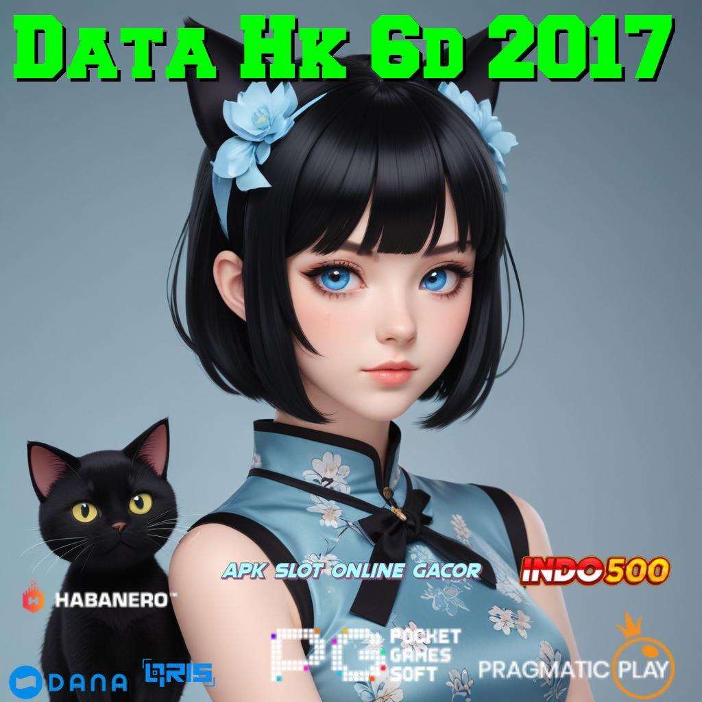 Data Hk 6d 2017