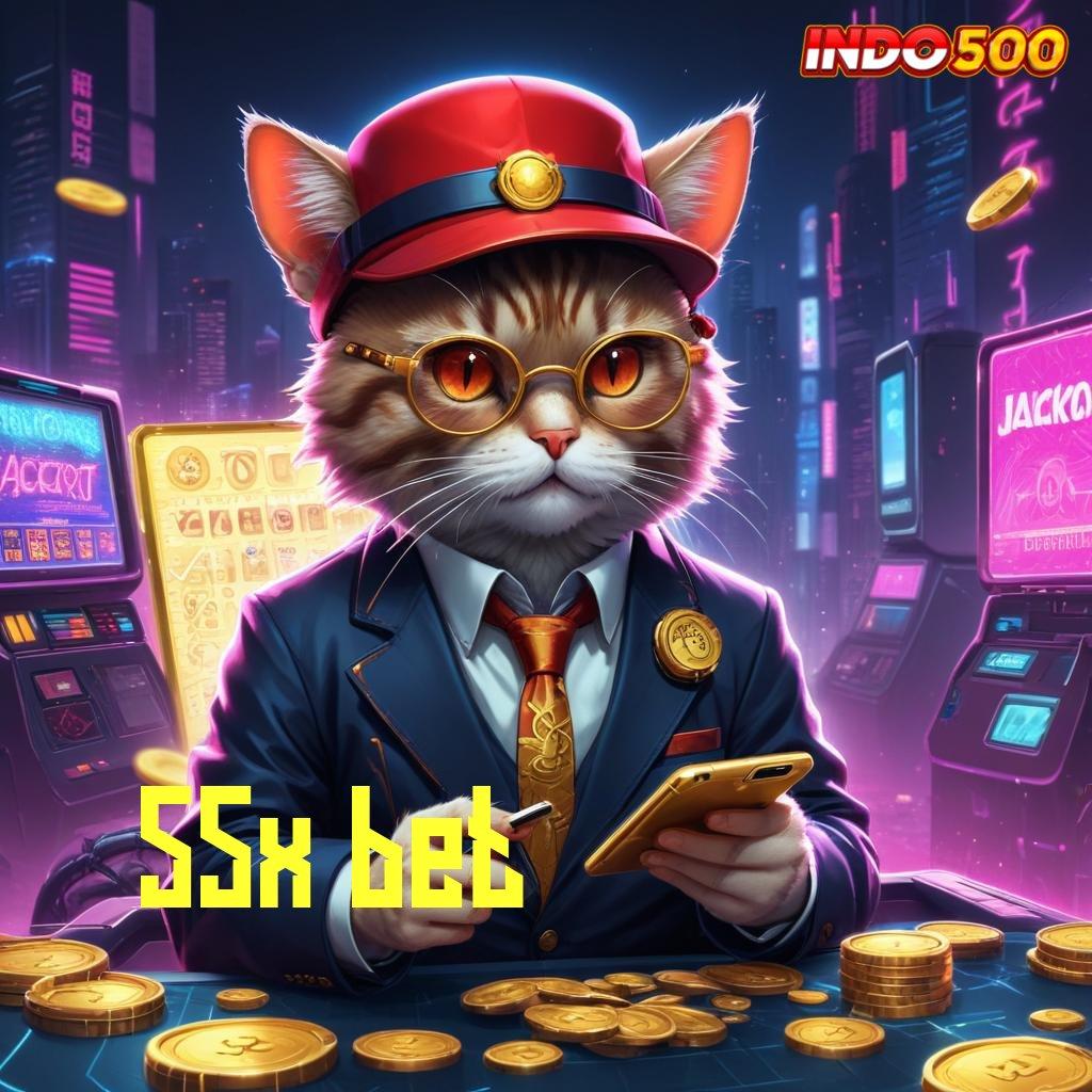 55X BET ⚌ Scatter Unggul Solusi Terbaik Pemain Aktif