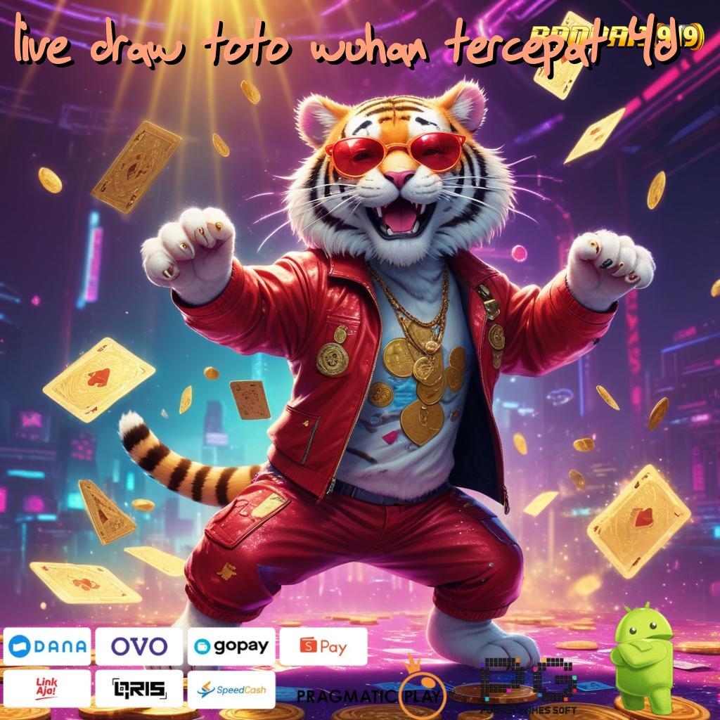 LIVE DRAW TOTO WUHAN TERCEPAT 4D @ teknikal sertifikasi langsung install praktis efektif