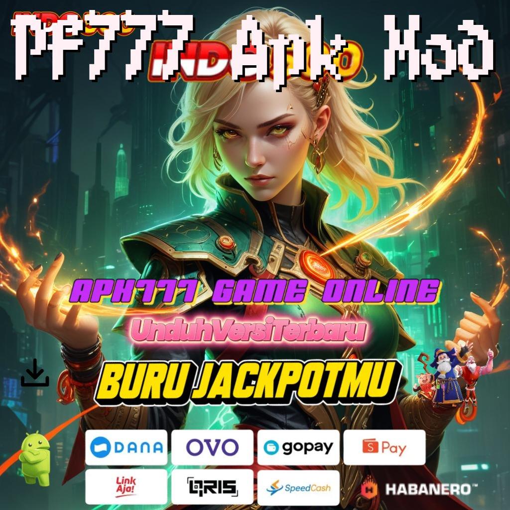 Pf777 Apk Mod