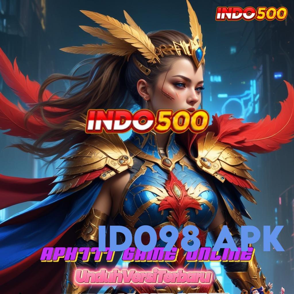 ID098 APK 🚀 Di Gunakan Gampang Di Gunakan Untuk Dp Langsung Wd 5rb