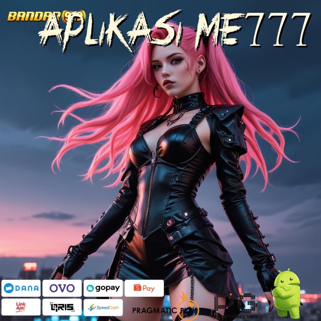 APLIKASI ME777 : Bonus Android Spin (Versi New) 2.75.85