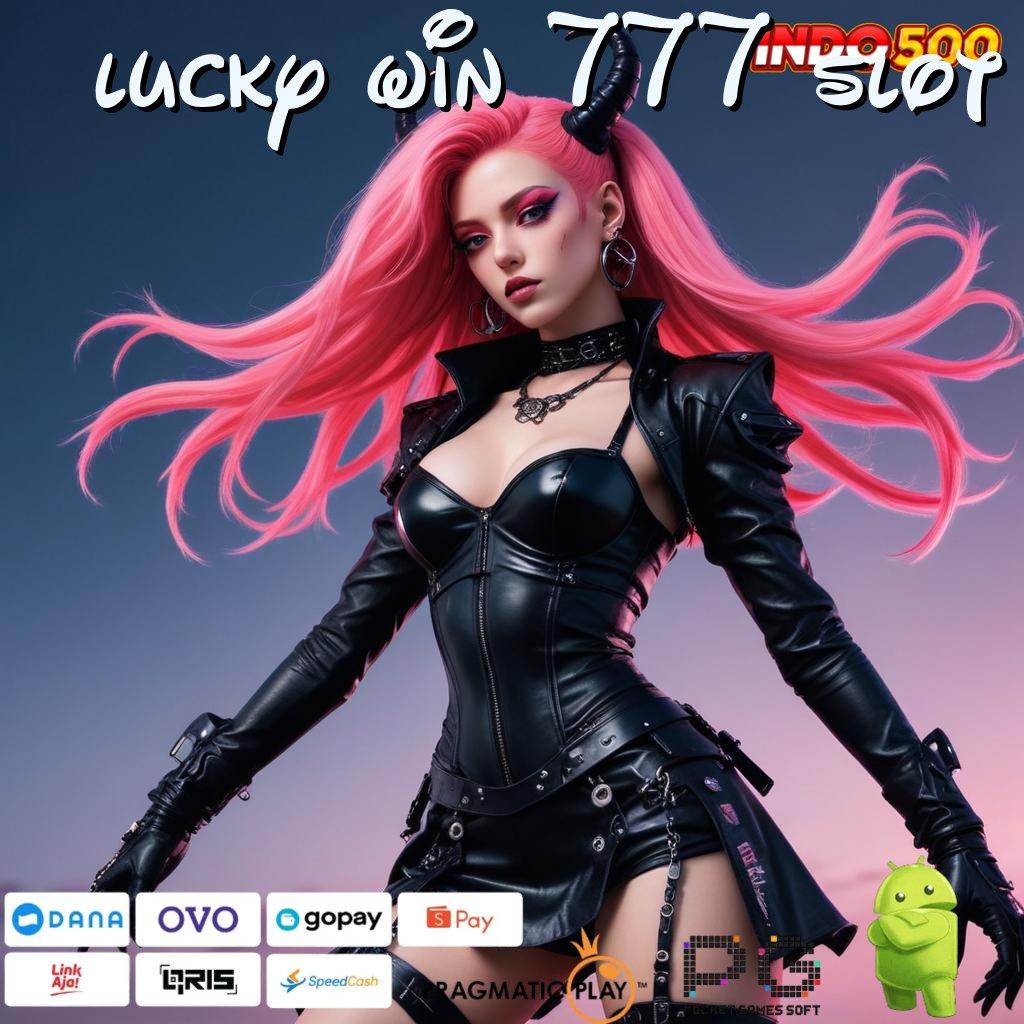 LUCKY WIN 777 SLOT Adaptif Pola Akurat RTP