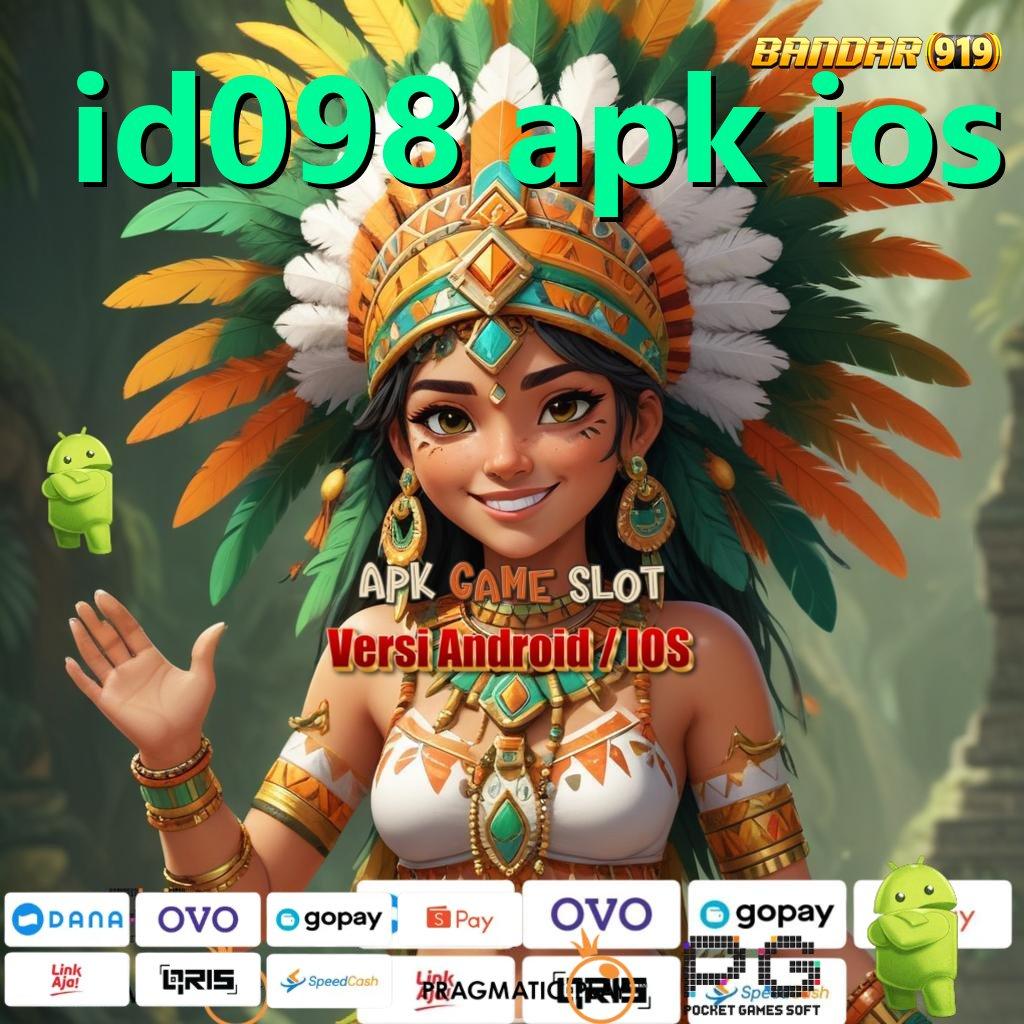 ID098 APK IOS @ Kemenangan Menggila Cheat Mesin Slot Apk