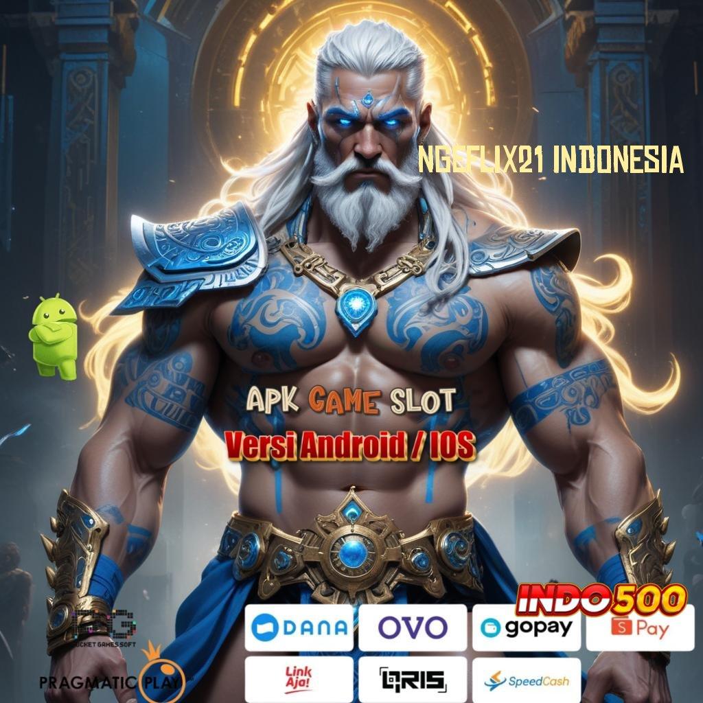 NGEFLIX21 INDONESIA ✅ Jembatan Tersembunyi Download Versi 2.988.44 Terbaru Tahun Ini Login