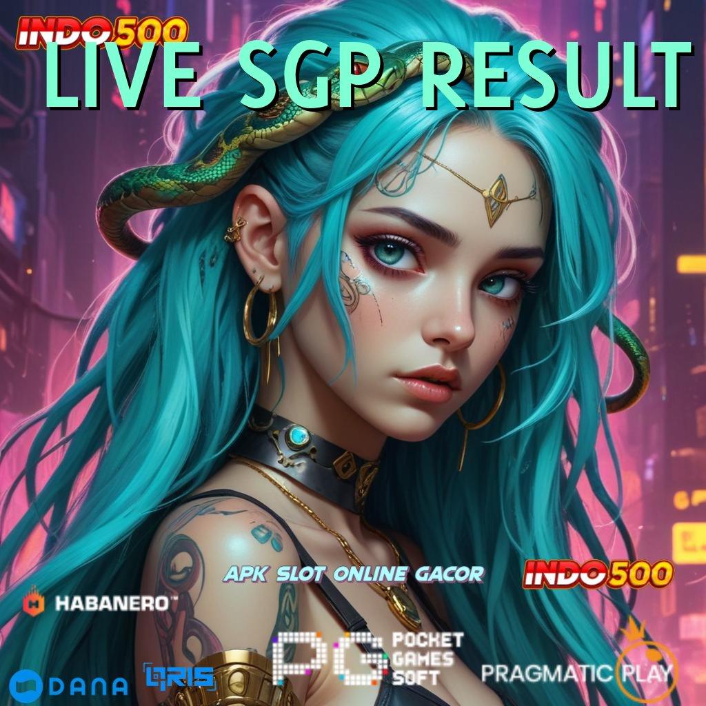 LIVE SGP RESULT 🐉 Pusat Game All-in-One Cheat Slot Uang Tanpa Root Apk