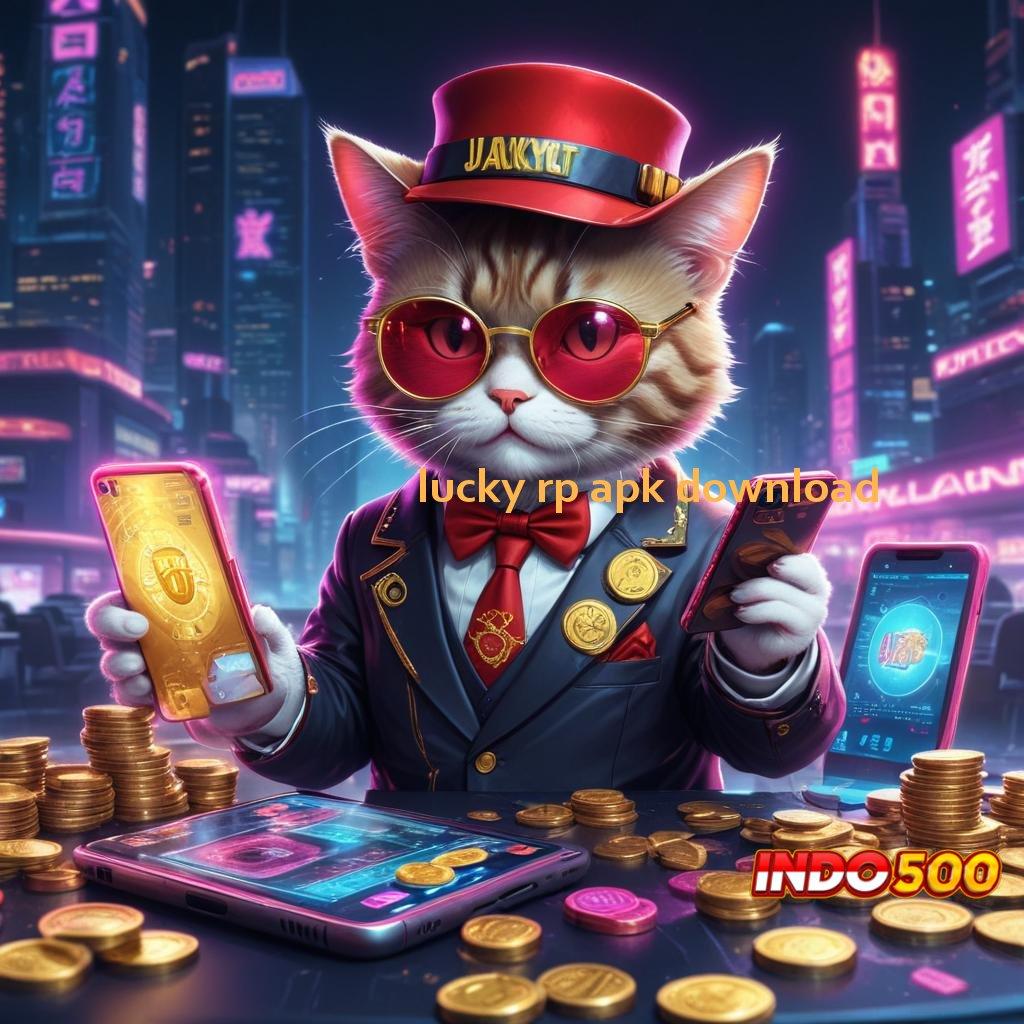 LUCKY RP APK DOWNLOAD ✨ prima cepat dinamika versi 2.577.66