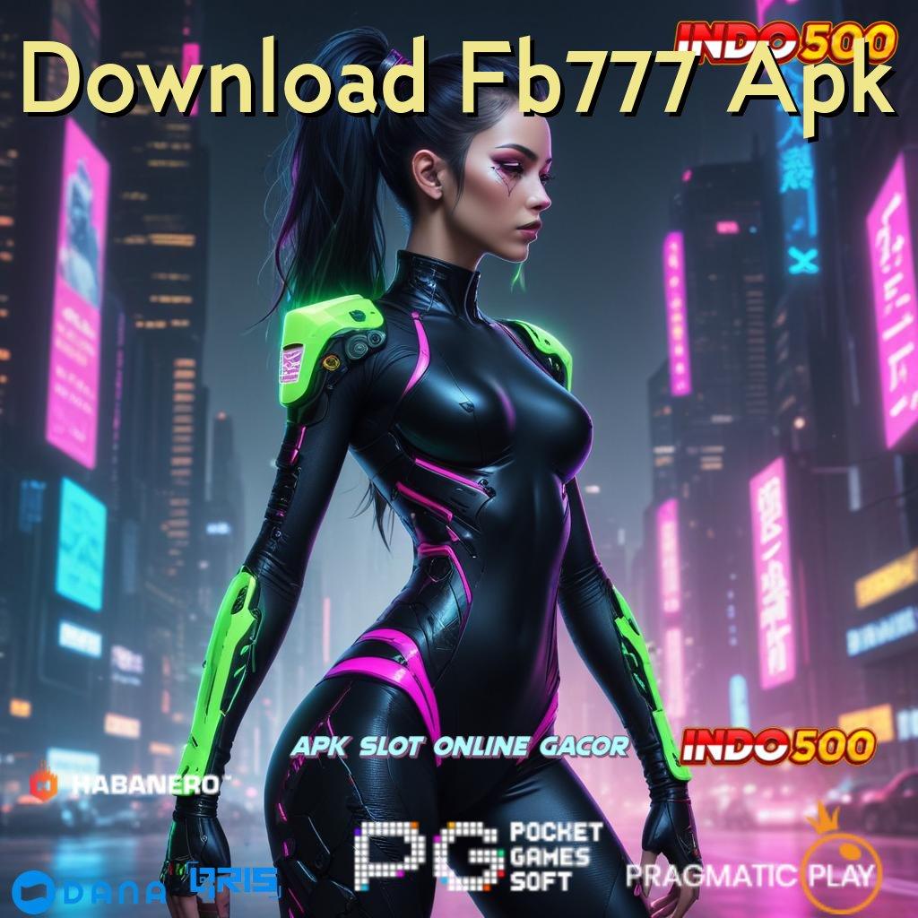 Download Fb777 Apk