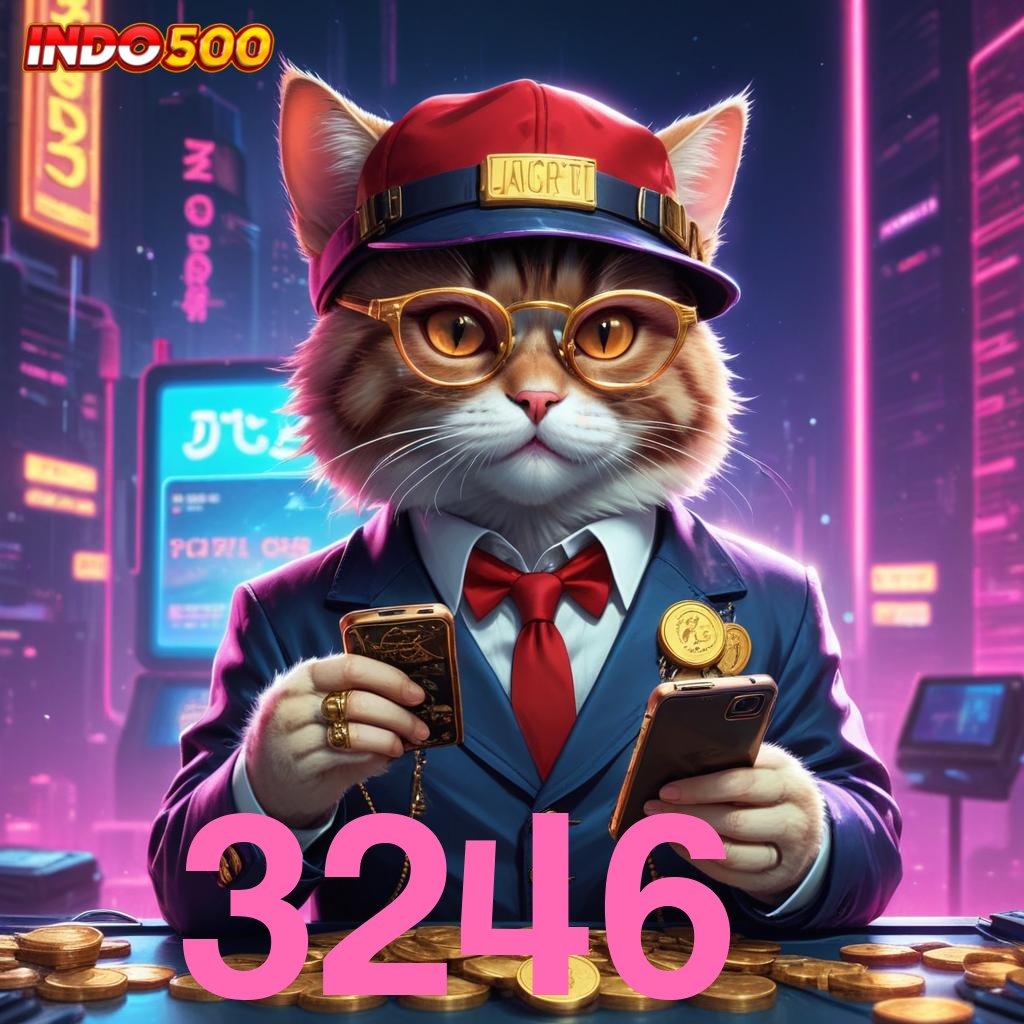 3246 ➤ Unduh APK Slot Dengan Jackpot Harian