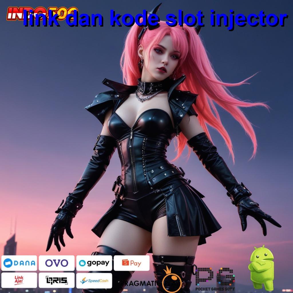 LINK DAN KODE SLOT INJECTOR Versi Mutakhir Mainlah, Cuan Pasti Menghampiri