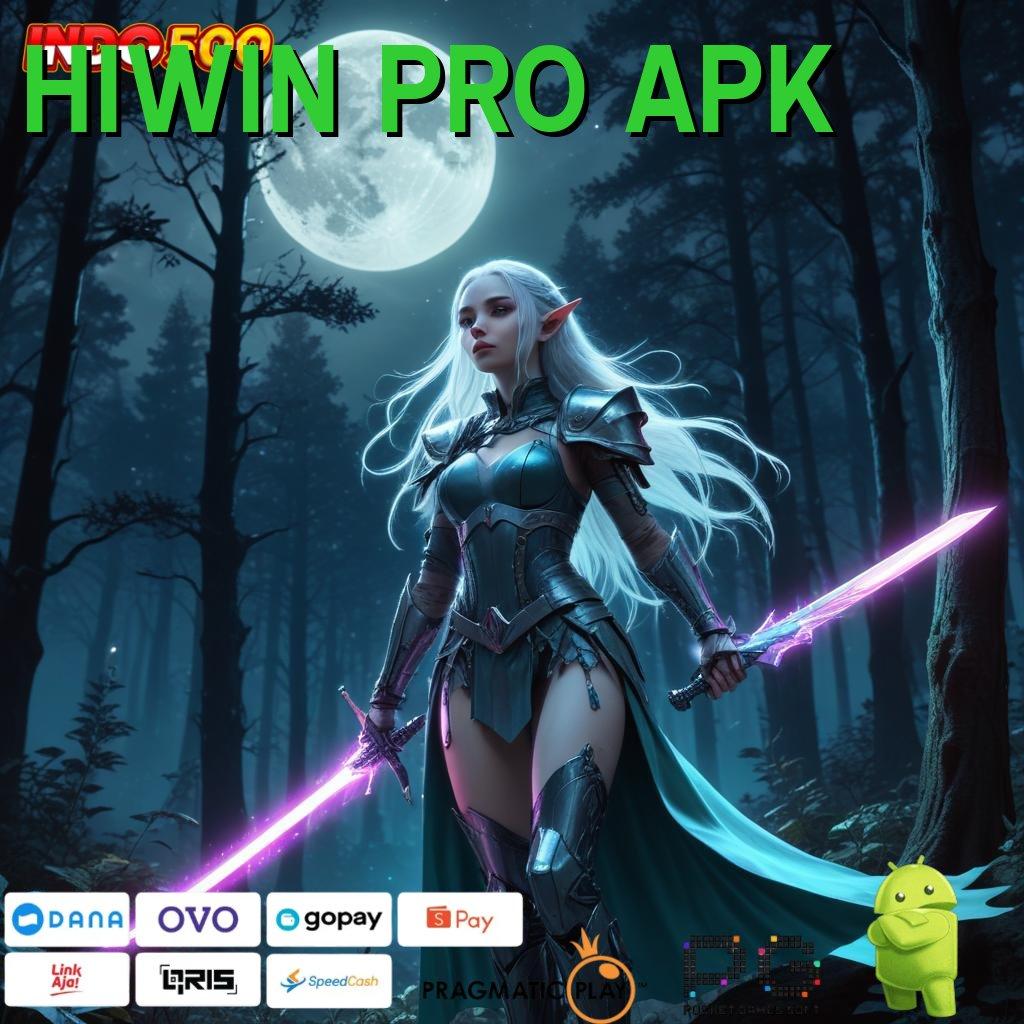 HIWIN PRO APK ➤ sumber valid serius untung sumber valid