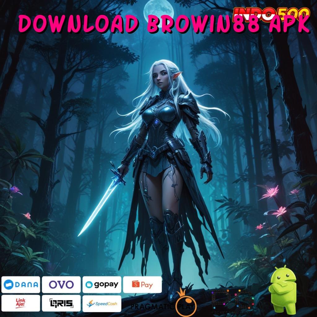 DOWNLOAD BROWIN88 APK Aplikasi Kaya Dengan Spin Cepat