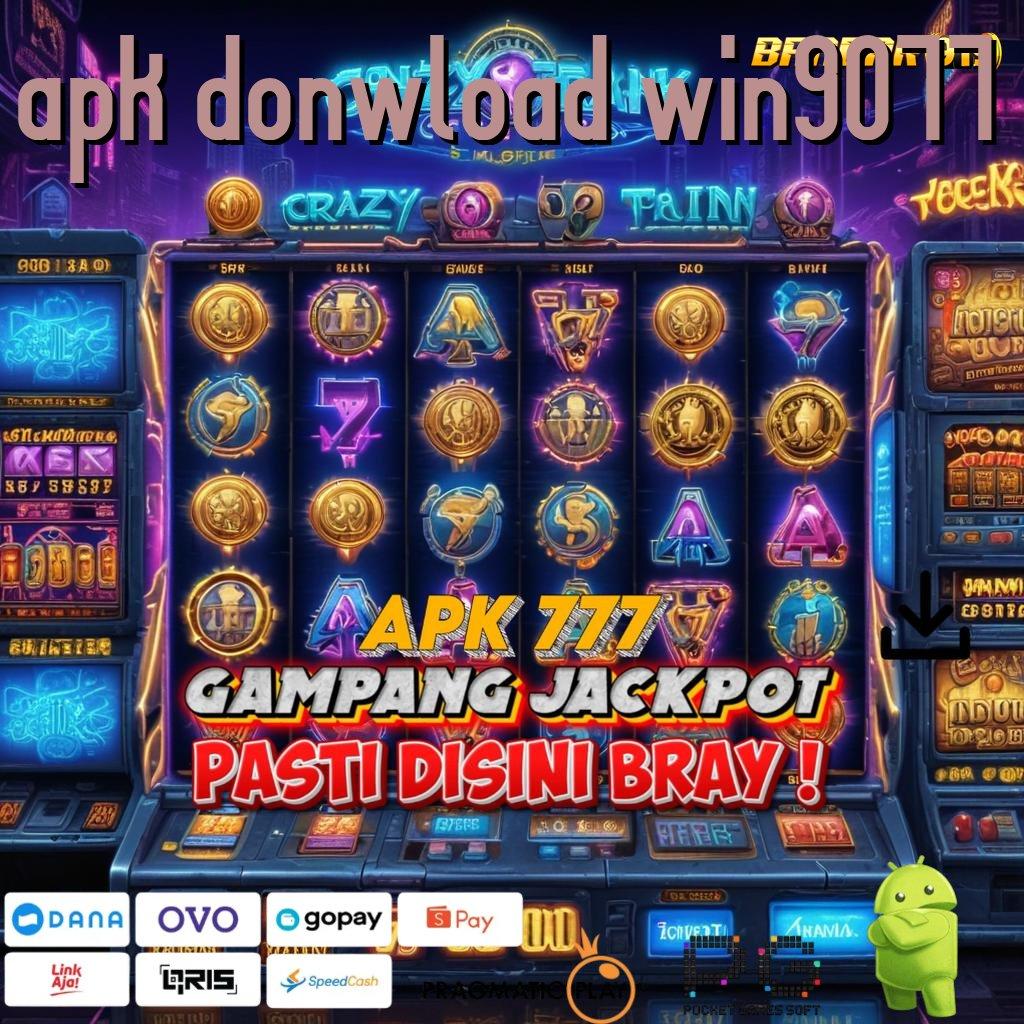 APK DONWLOAD WIN9077 @ Mengajarkan Teknik Praktis Jelas dan Tidak Rumit