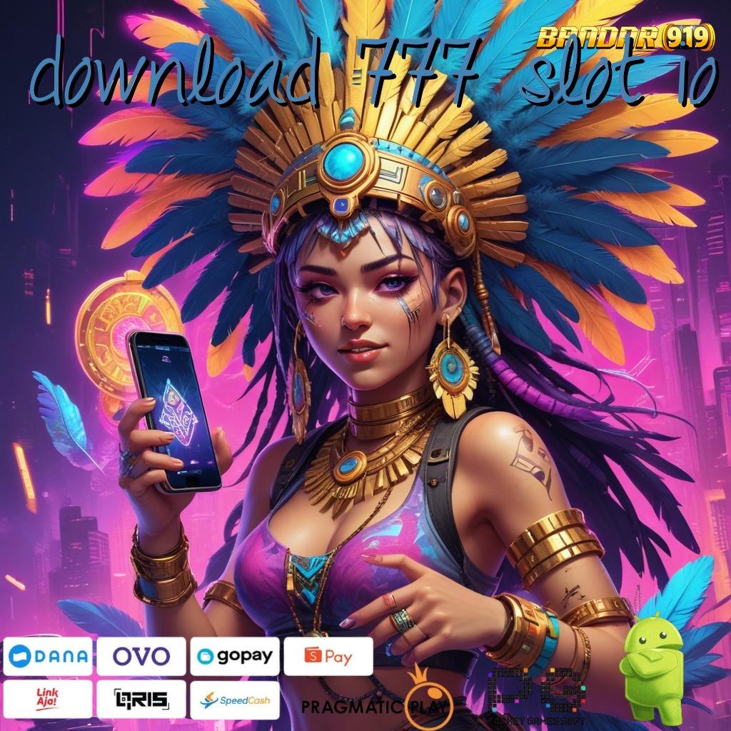 DOWNLOAD 777 SLOT IO | Nasib Berkah Depo Dengan Dana Receh