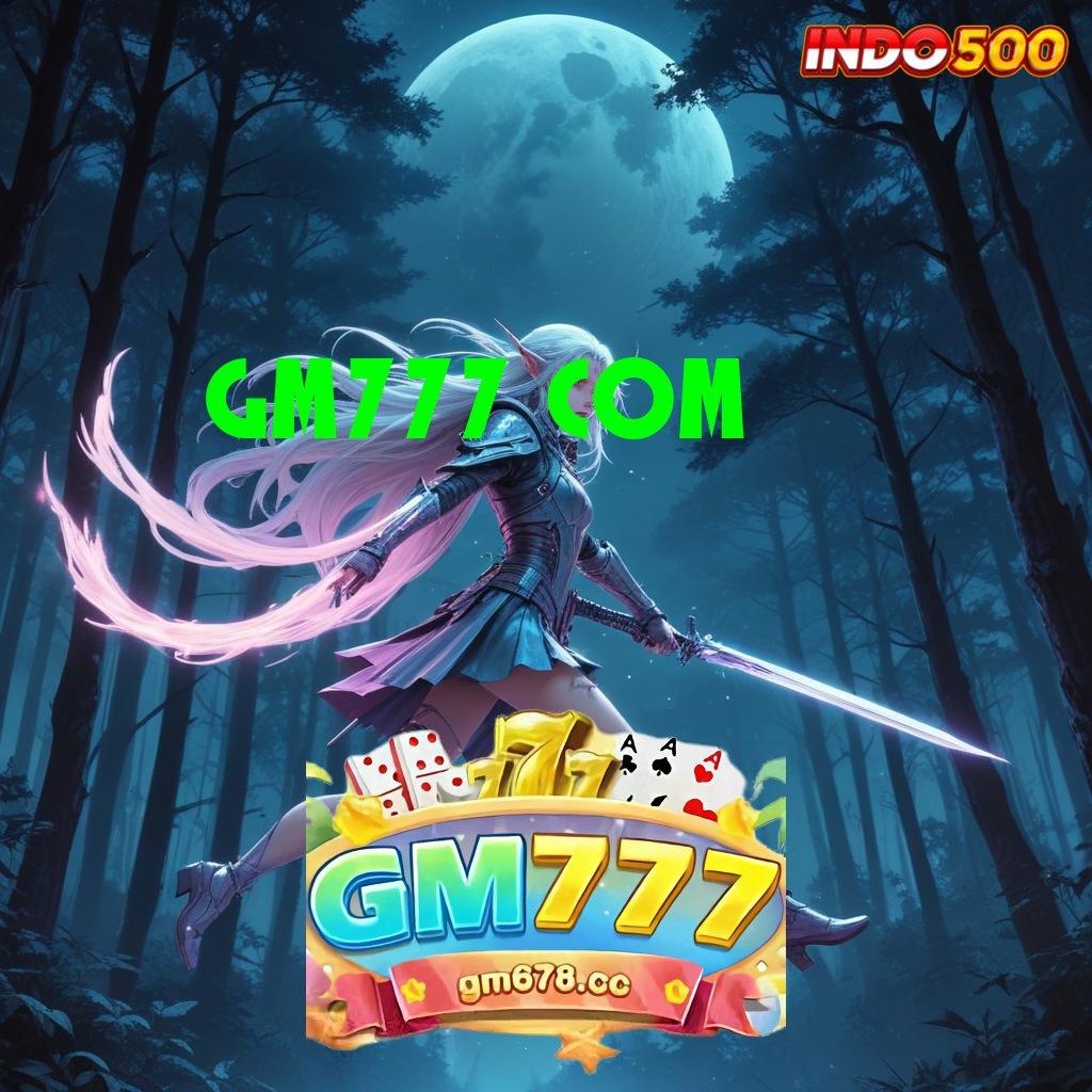 GM777 COM ♍ pusat game all-in-one wete mantap jiwa