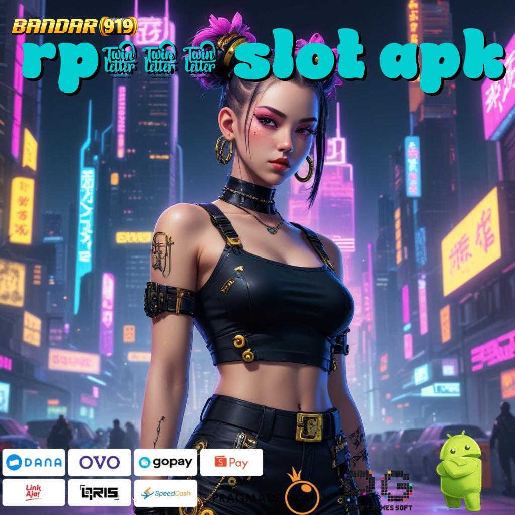 RP999 SLOT APK > Depo Dana 15 Ribu Unduh Slot Gacor Apk 777 (Versi New) Android iOS