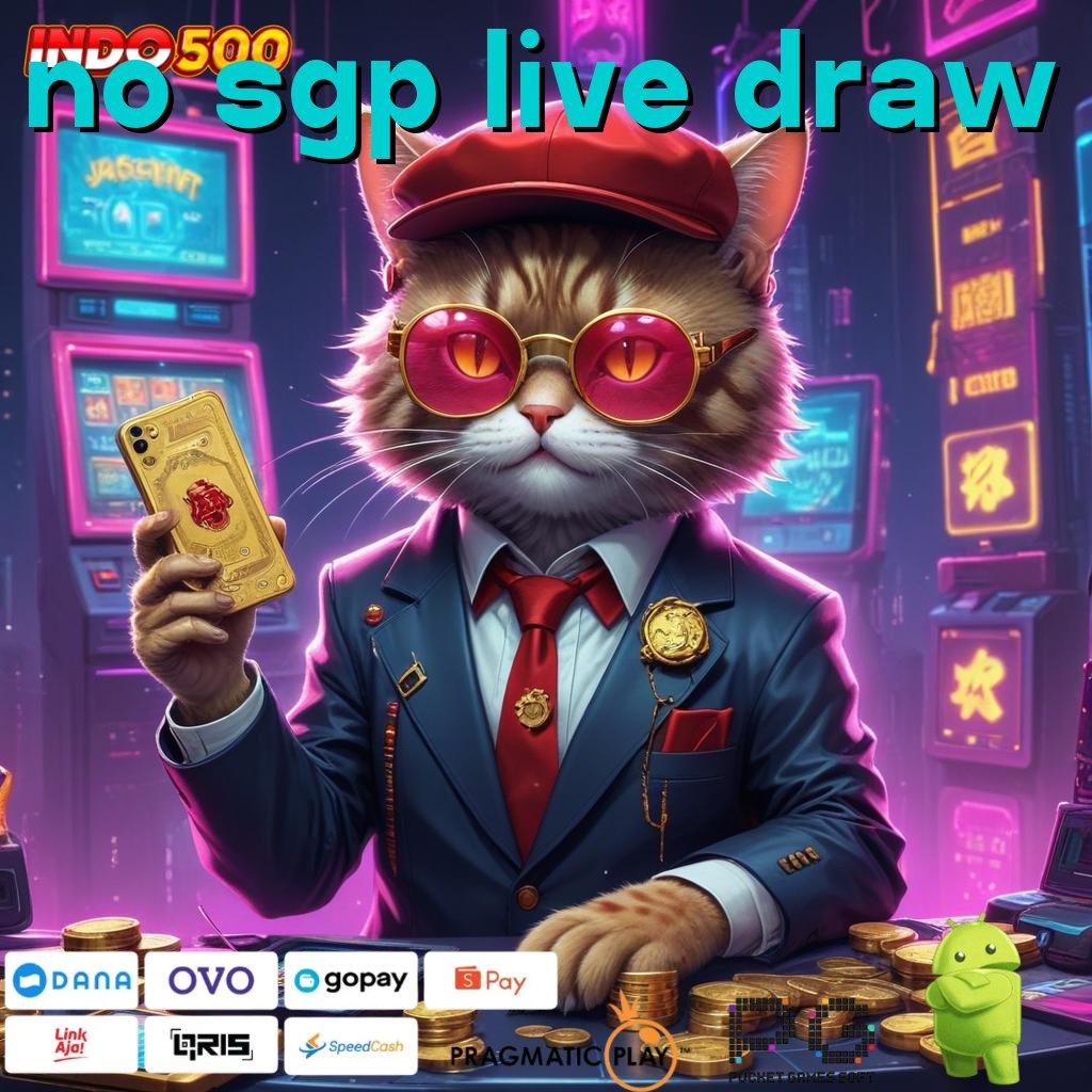 NO SGP LIVE DRAW Bonus Besar APK Android iOS Perangkat Keras