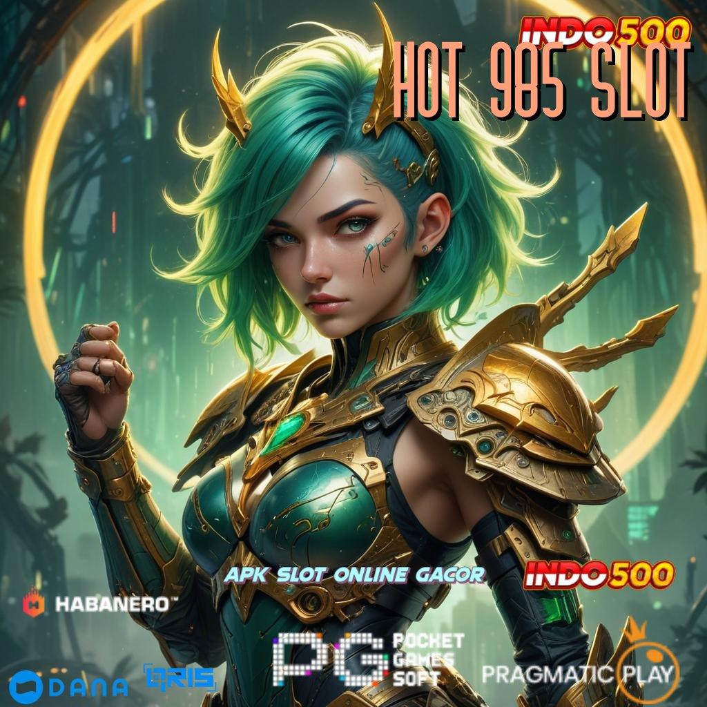 HOT 985 SLOT ≫ Rute Komunikasi Cepat Menuju Maxwin