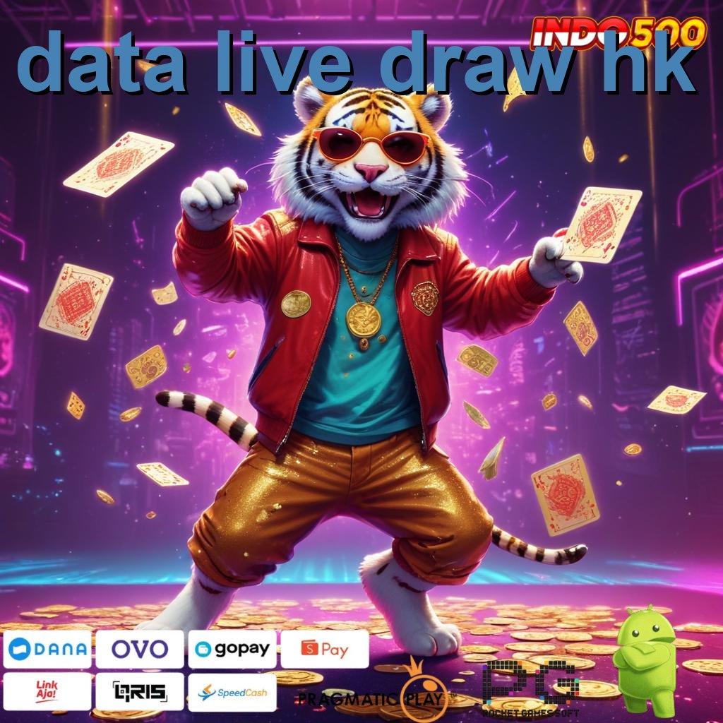 DATA LIVE DRAW HK Versi Baru Rebut Jackpot