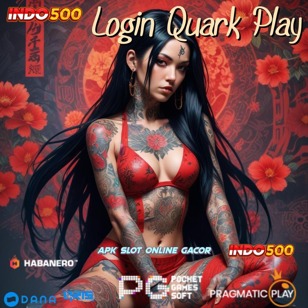 Login Quark Play