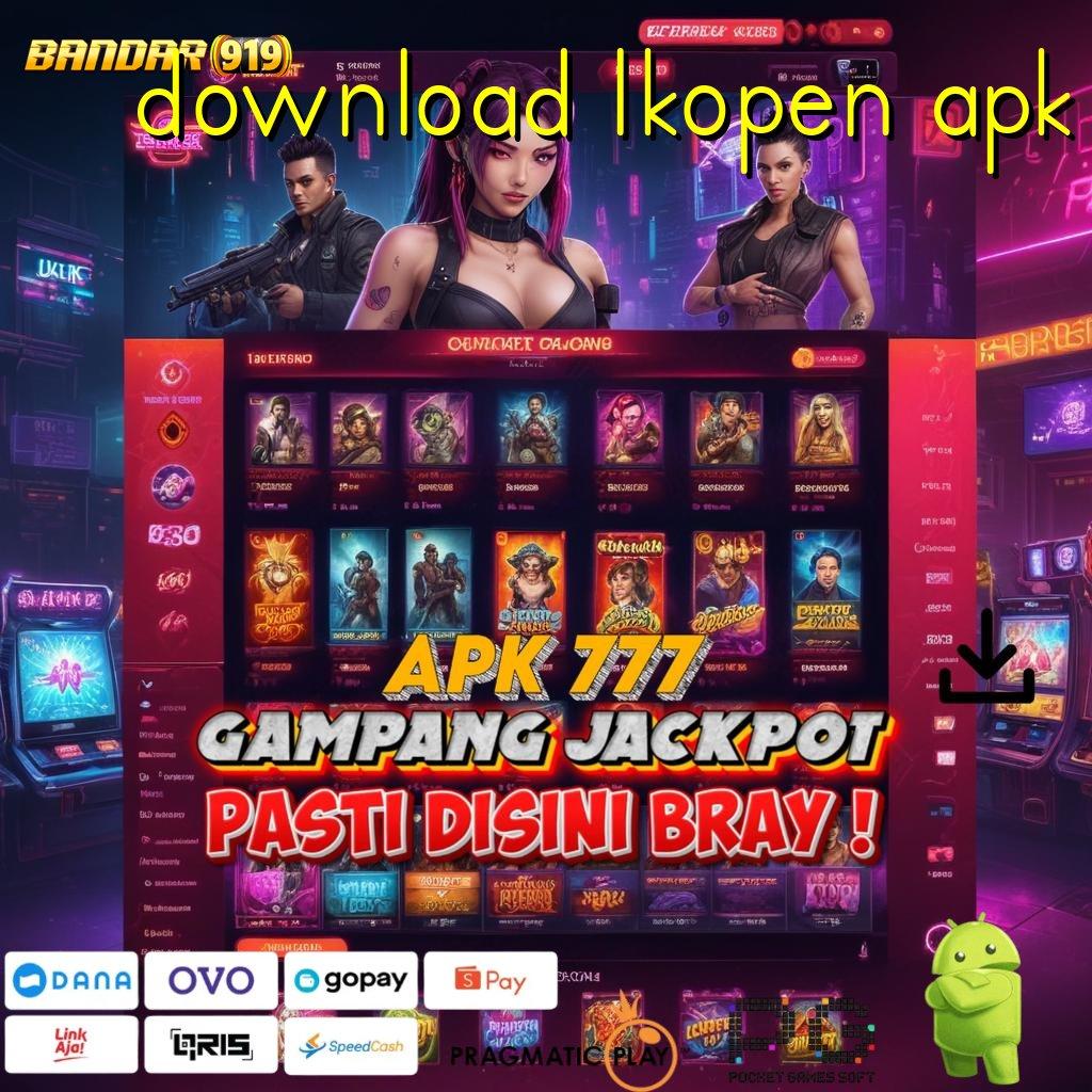 DOWNLOAD LKOPEN APK , Untuk Tak Demo Bonus Menang Domino