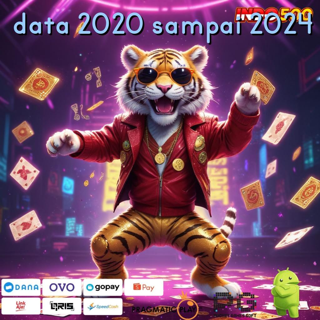 DATA 2020 SAMPAI 2024 Semangat Baru Versi Terupdate RTP