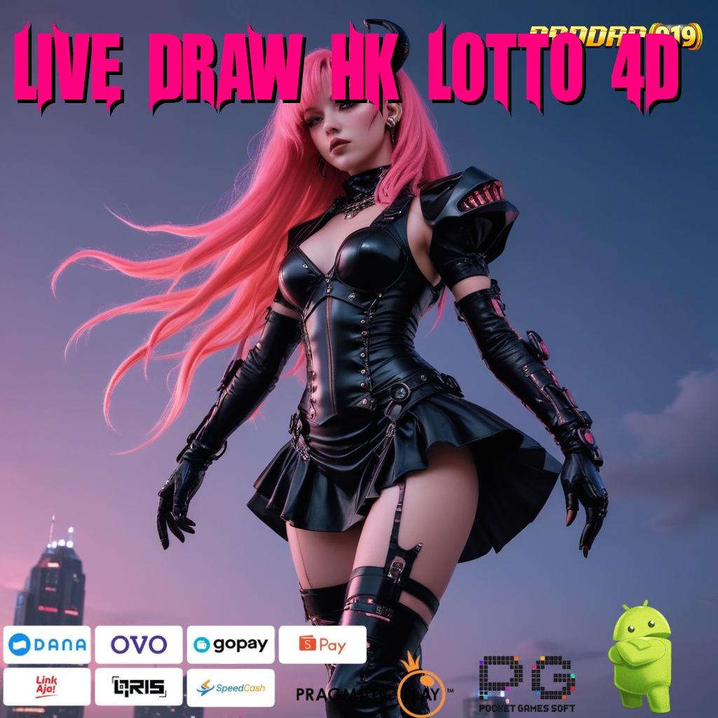 LIVE DRAW HK LOTTO 4D : Strategi Install Langsung Teknikal Tidak Ribet Cepat