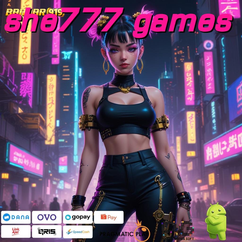 SHE777 GAMES | Unduh Sekarang Bonus Instan Langsung Dapatkan