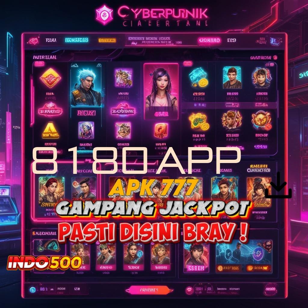 8180 APP ➜ APK Event Bonus Versi 124