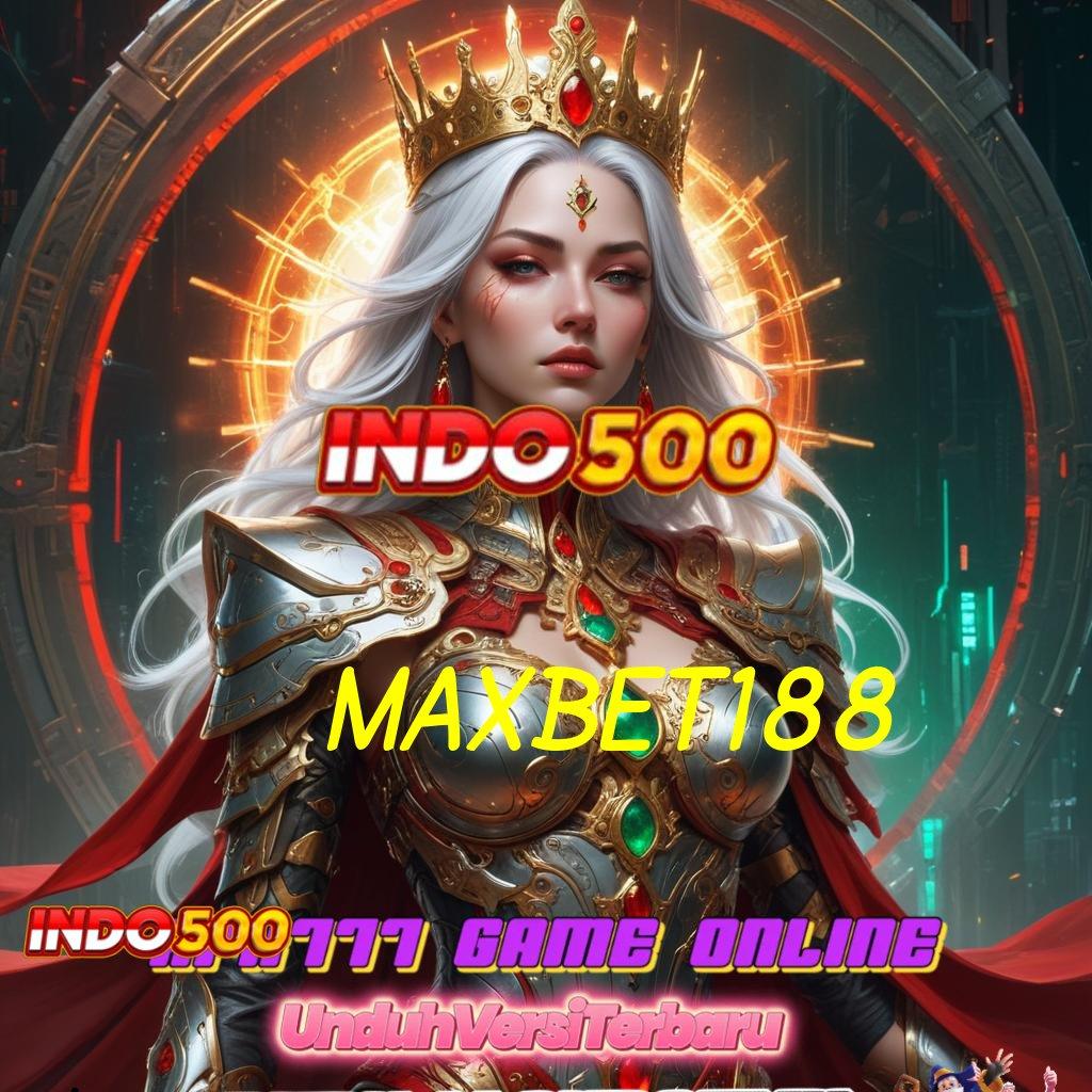 MAXBET188 🐉 output prestasi pasti tepat output prestasi