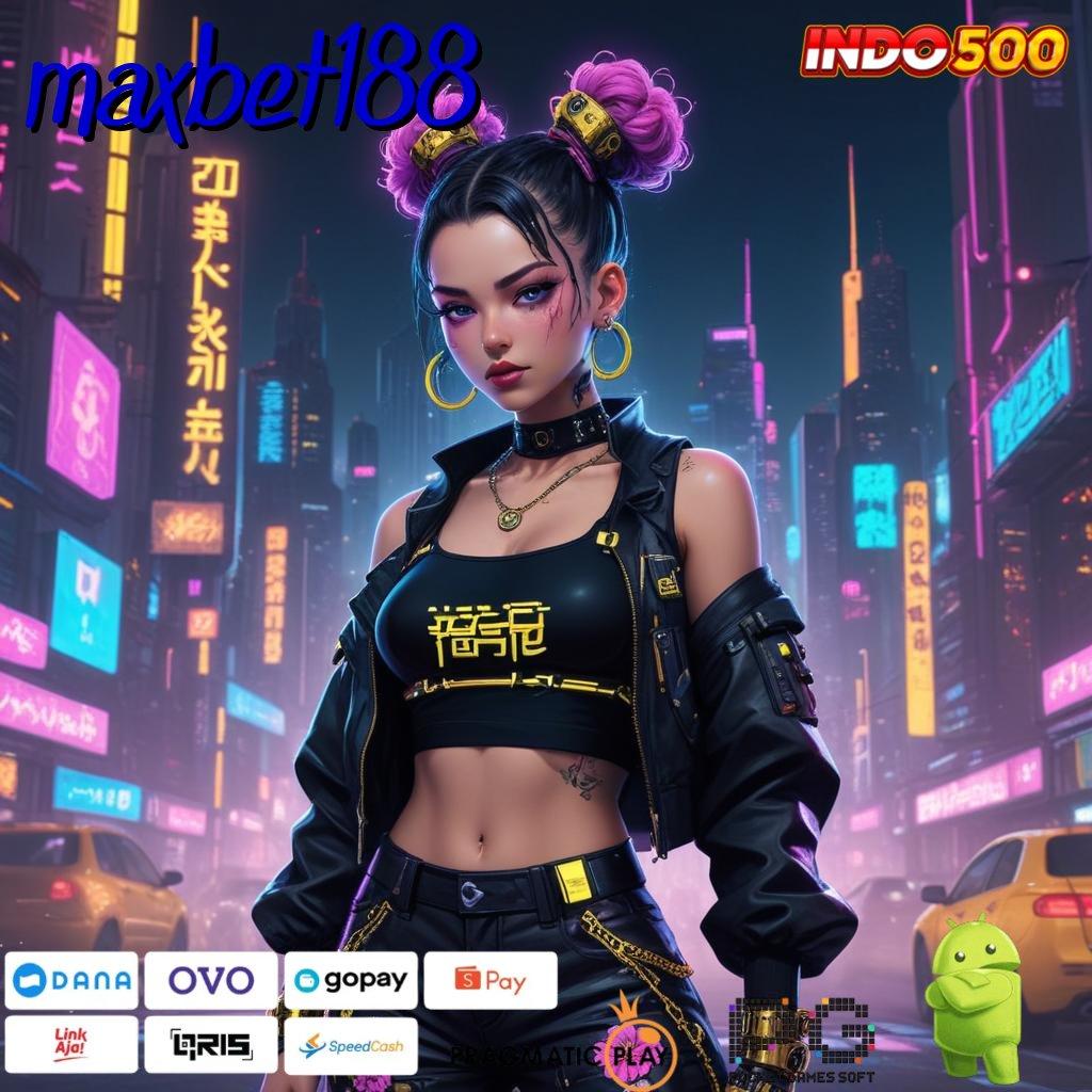 MAXBET188 Versi Baru Rebut Jackpot