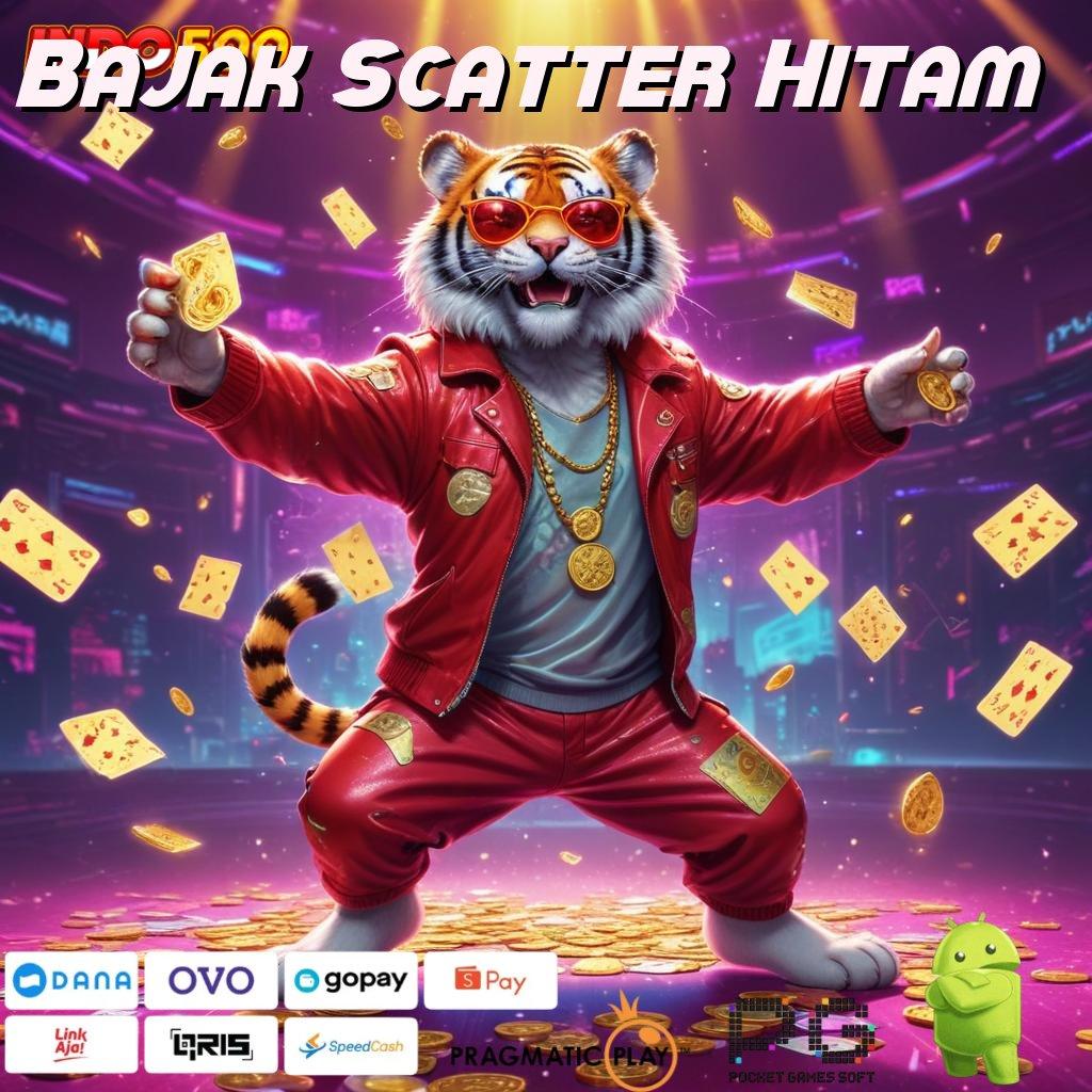 Bajak Scatter Hitam