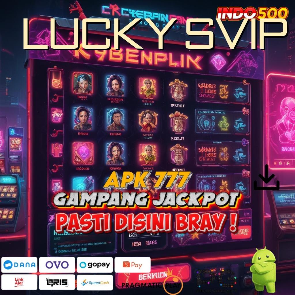 LUCKY SVIP # Versi Next-Gen Slot Baru, Gopay Menanti