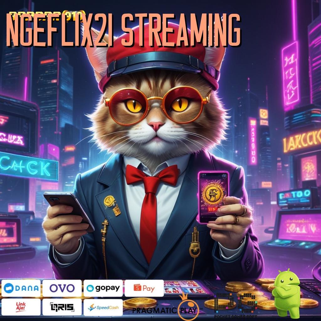 NGEFLIX21 STREAMING | berpengalaman dalam slot dengan banyak hadiah