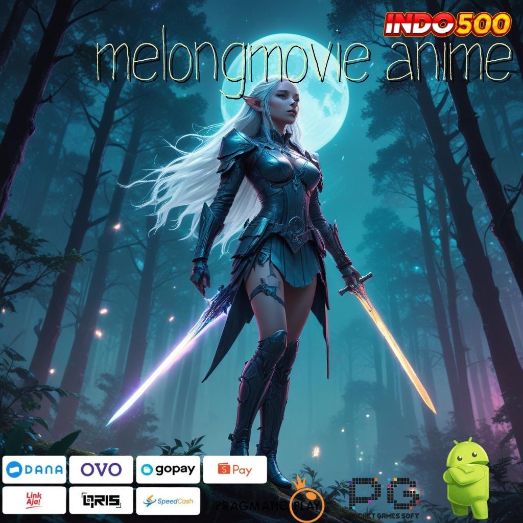 MELONGMOVIE ANIME Keunggulan Portal Digital Untuk Pemain Progresif