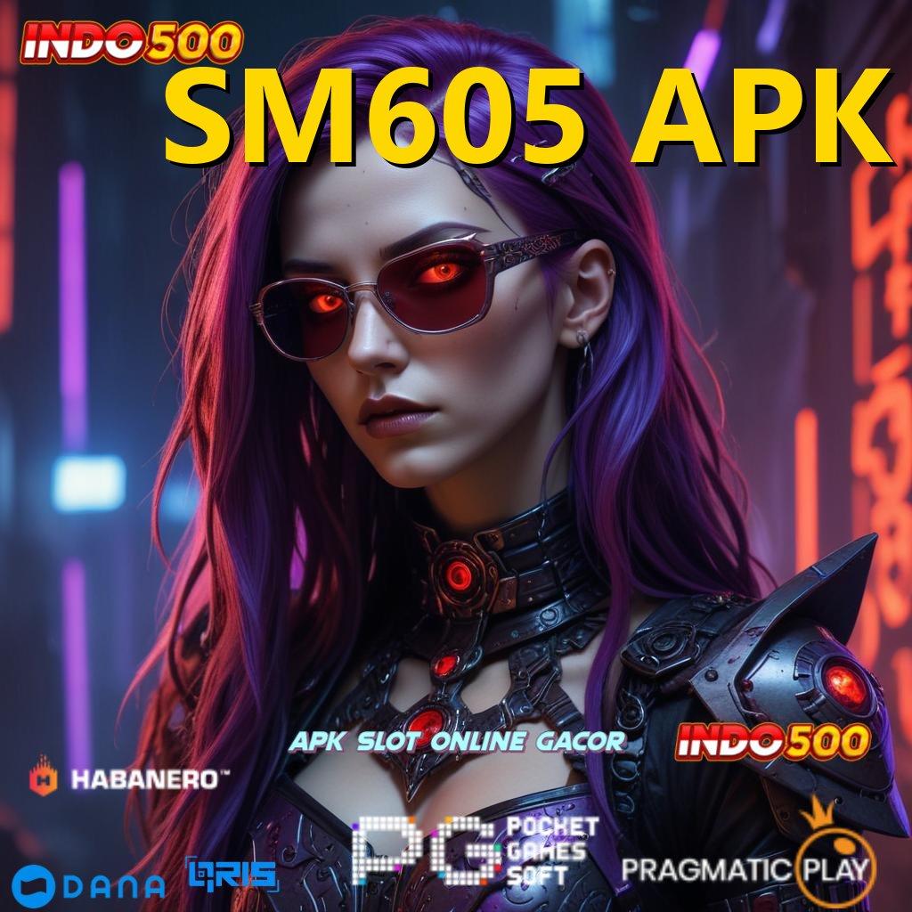 SM605 APK 🎮 APK Event Bonus Versi 104