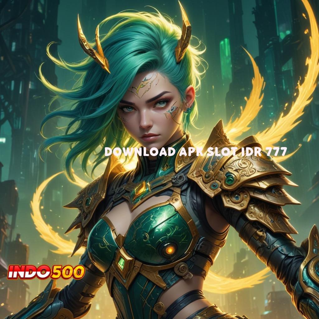 DOWNLOAD APK SLOT IDR 777 🚀 Mega Pragmatic Spin Receh Dana